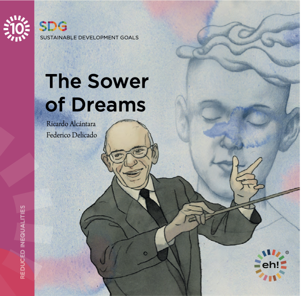 The Sower of Dreams — SDG 10, Reduced Inequalities