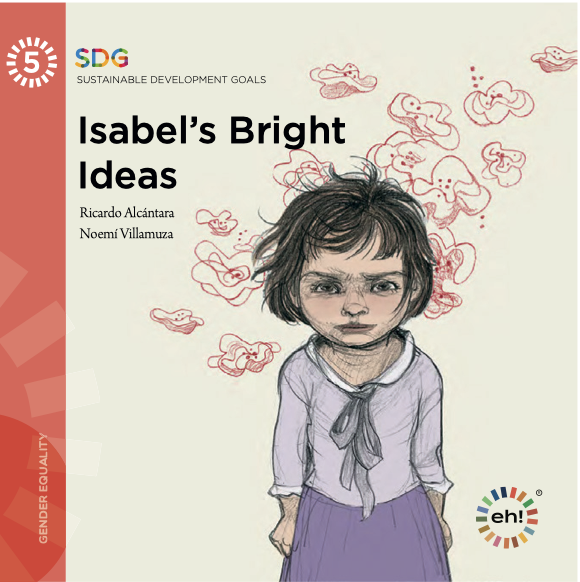 Isabel's Bright Ideas — SDG 5, Gender Equality